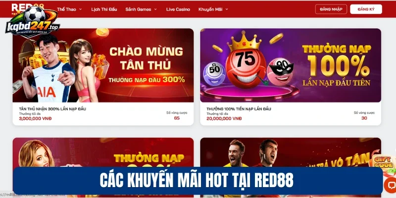 Các khuyến mãi hot tại Red88