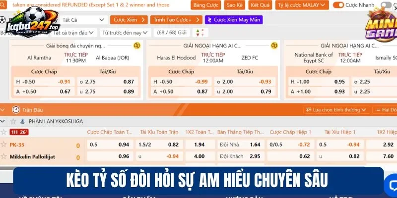 Kèo tỷ số đòi hỏi sự am hiểu chuyên sâu