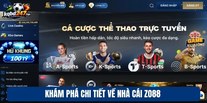 Khám phá chi tiết về nhà cái Zo88