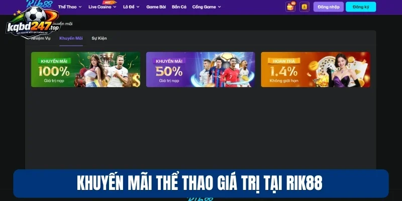 Khuyến mãi thể thao giá trị tại Rik88