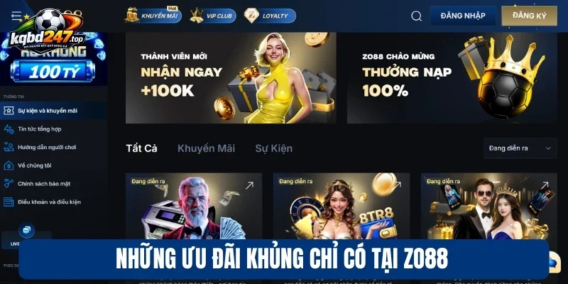 Những ưu đãi khủng chỉ có tại Zo88